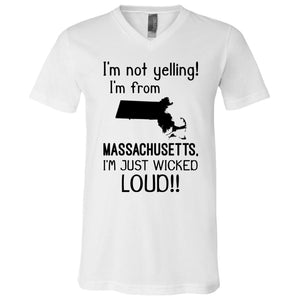 I'm Not Yelling I'm From Massachusetts T-Shirt - T-shirt Teezalo