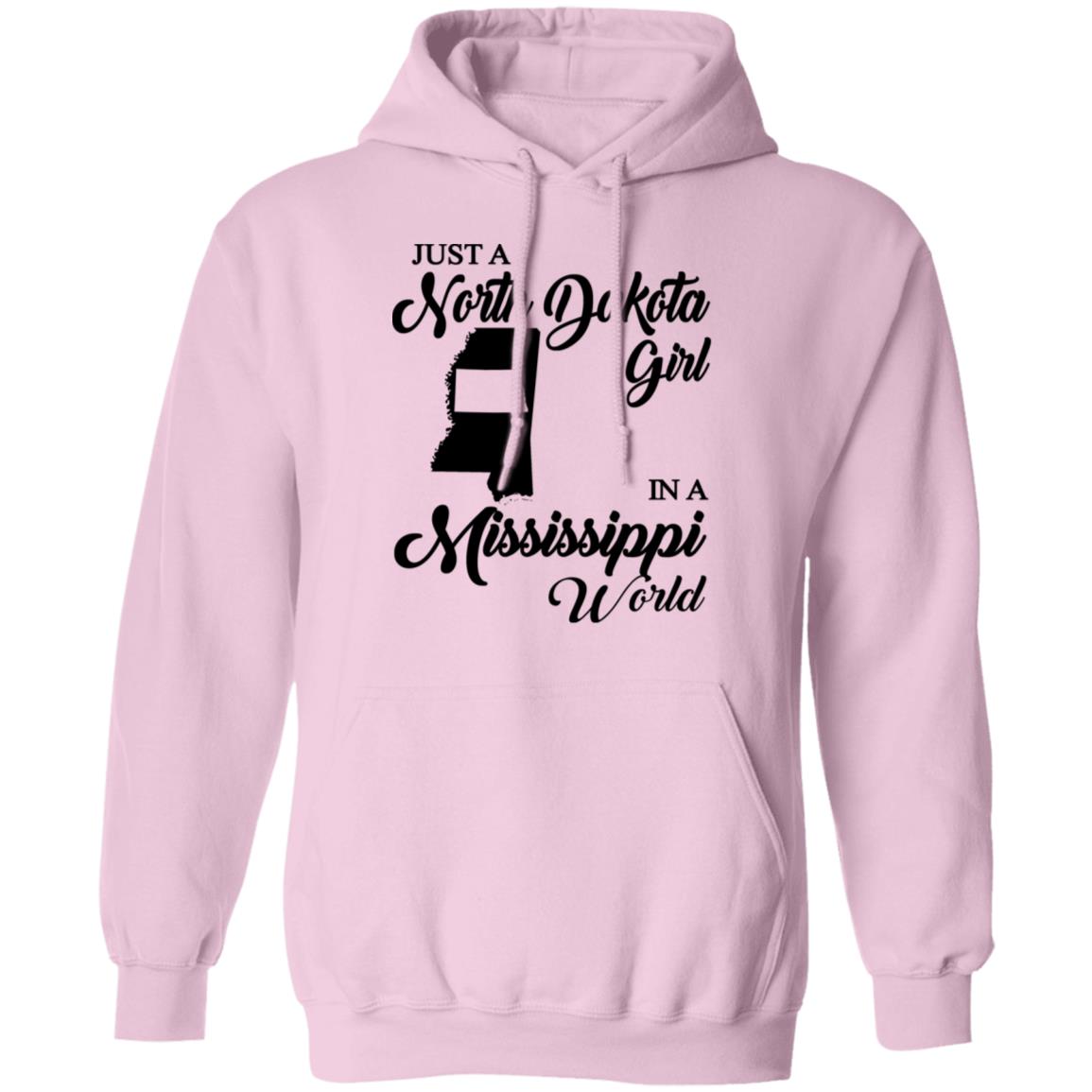 Just A North Dakota Girl In A Mississippi World T Shirt - T-shirt Teezalo