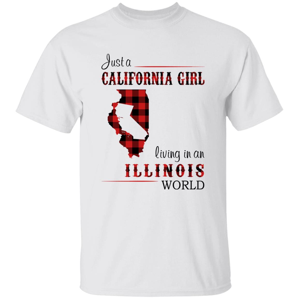 Just A California Girl Living In An Illinois World T-Shirt - T-shirt Born Live Plaid Red Teezalo