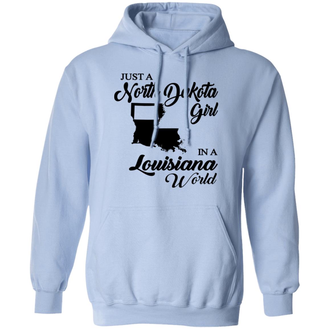 Just A North Dakota Girl In A Louisiana World T Shirt - T-shirt Teezalo