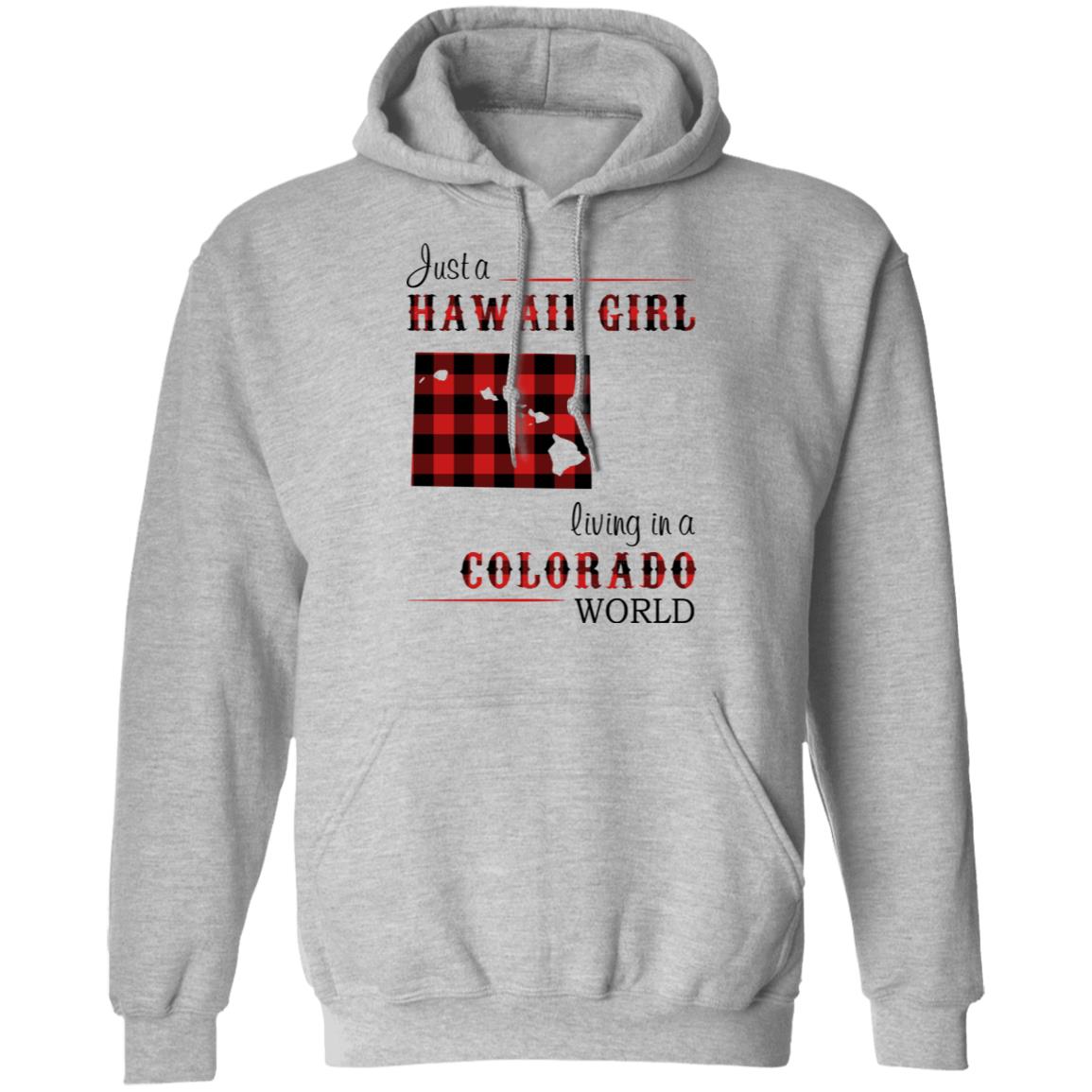 Just A Hawaii Girl Living In A Colorado World T-shirt - T-shirt Teezalo