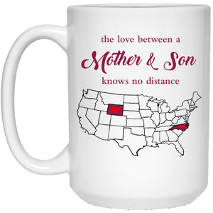 Wyoming North Carolina The Love Between Mother And Son Mug - Mug Teezalo