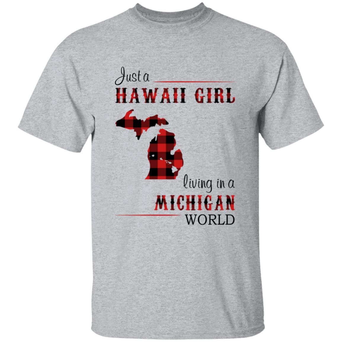 Just A Hawaii Girl Living In A Michigan World T-shirt - T-shirt Born Live Plaid Red Teezalo