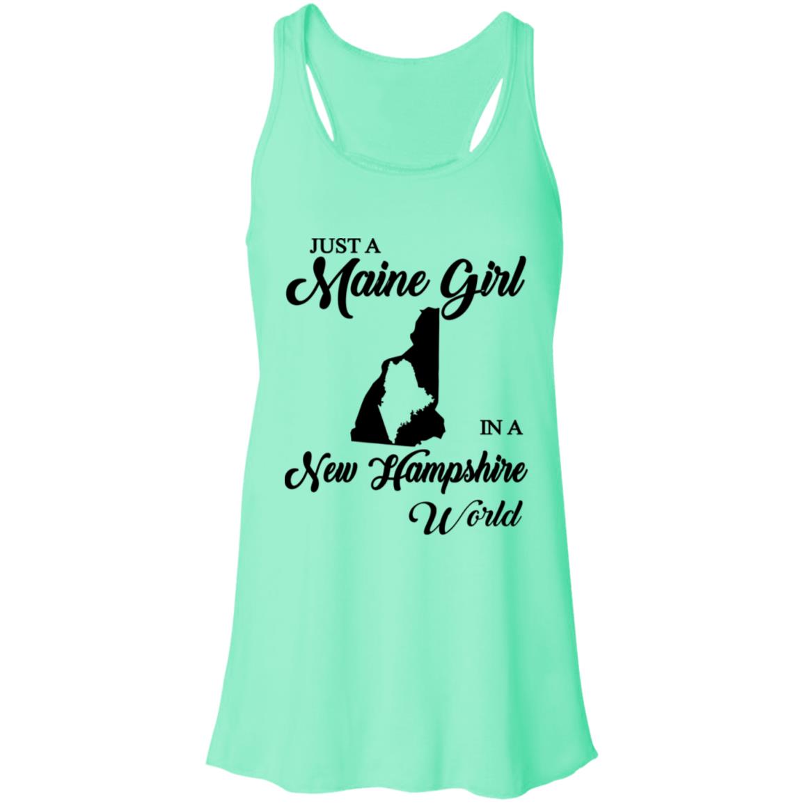 Just A Maine Girl In A New Hampshire World T-Shirt - T-shirt Teezalo