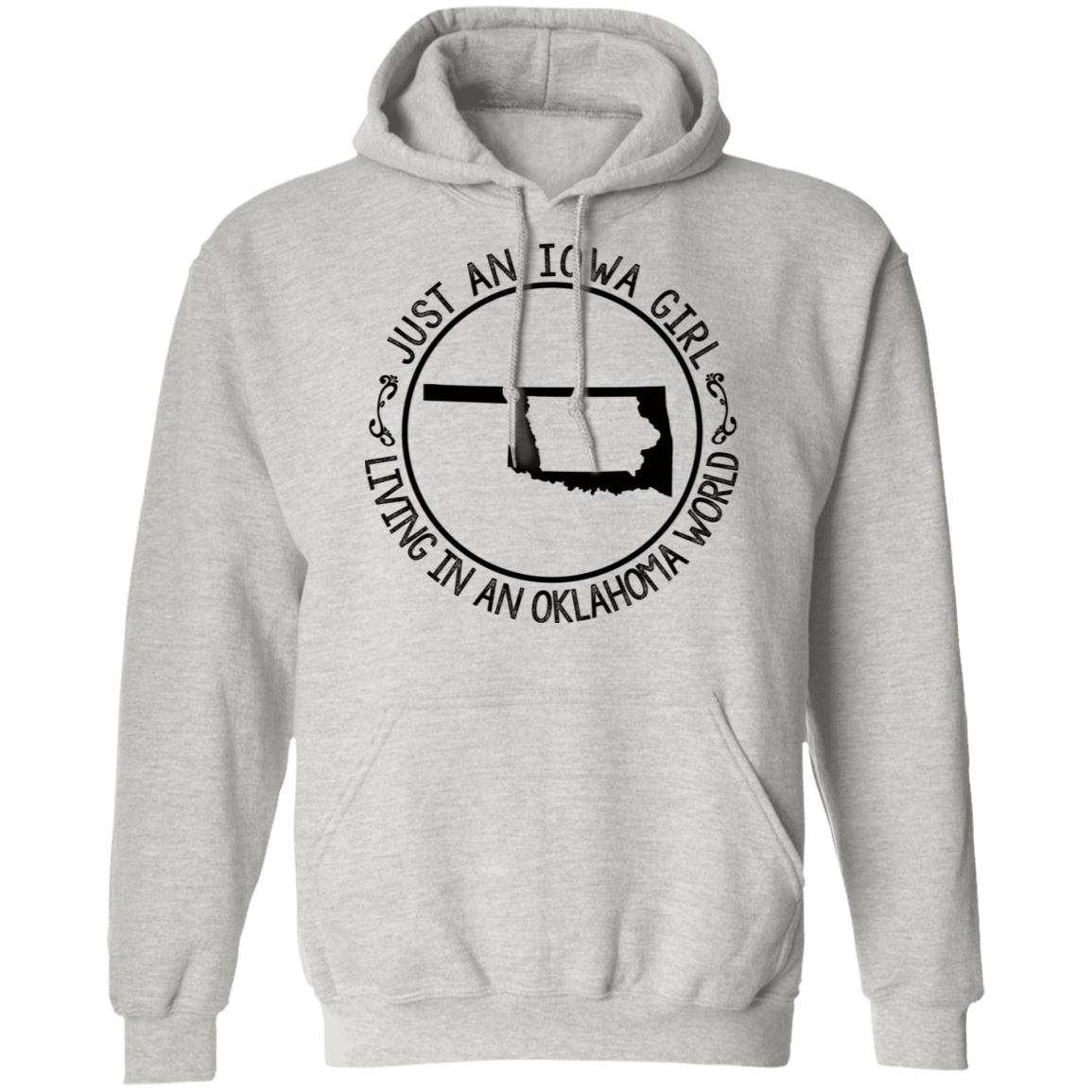 Just An Iowa Girl Living In An Oklahoma World Hoodie - Hoodie Teezalo