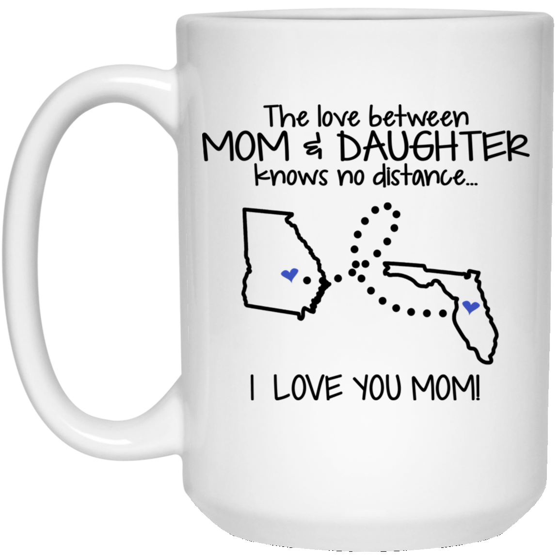 Florida Georgia The Love Between Mom And Daughter Mug - Mug Teezalo