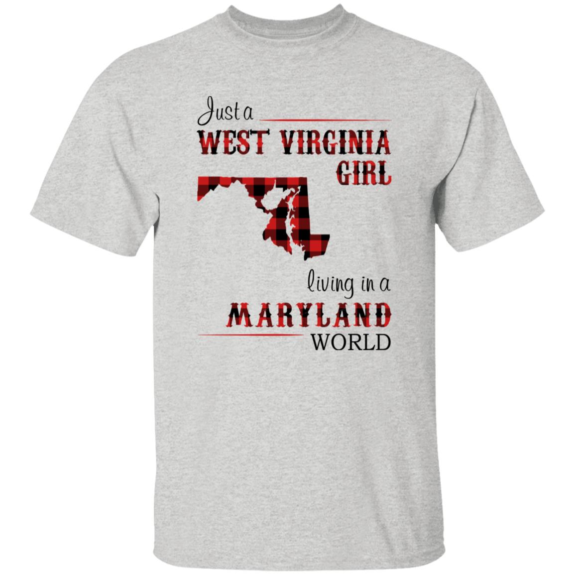 Just A West Virginia Girl Living In A Maryland World T-shirt - T-shirt Born Live Plaid Red Teezalo