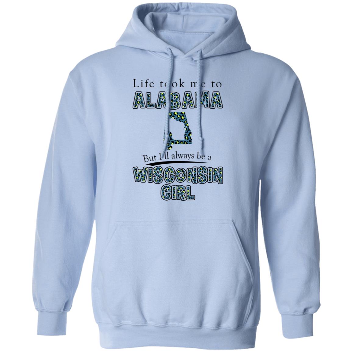 Wisconsin Girl Life Took Me To Alabama T-Shirt - T-shirt Teezalo
