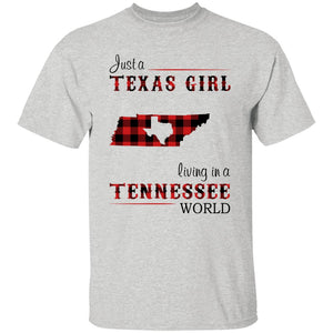 Just A Texas Girl Living In A Tennessee World T- Shirt - T-shirt Teezalo
