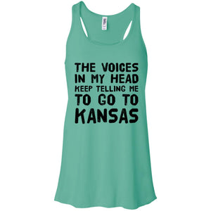 The Voices In My Head Telling Go To Kansas  T-Shirt - T-shirt Teezalo