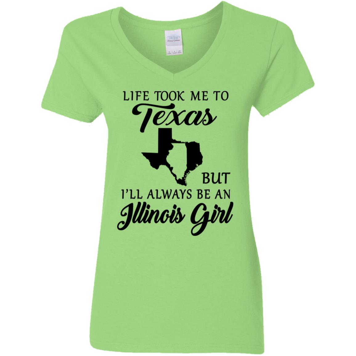 Life Took Me To Texas Always Be An Illinois Girl T-shirt - T-shirt Teezalo