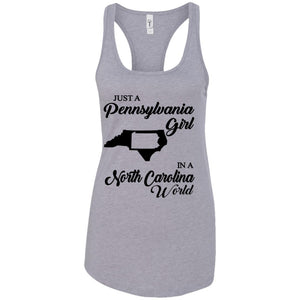 Just A Pennsylvania Girl In A North Carolina World T-Shirt - T-shirt Teezalo