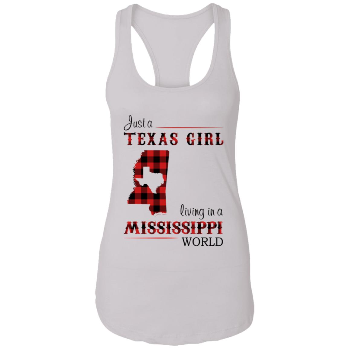 Just A Texas Girl Living In A Mississippi World T- Shirt - T-shirt Teezalo