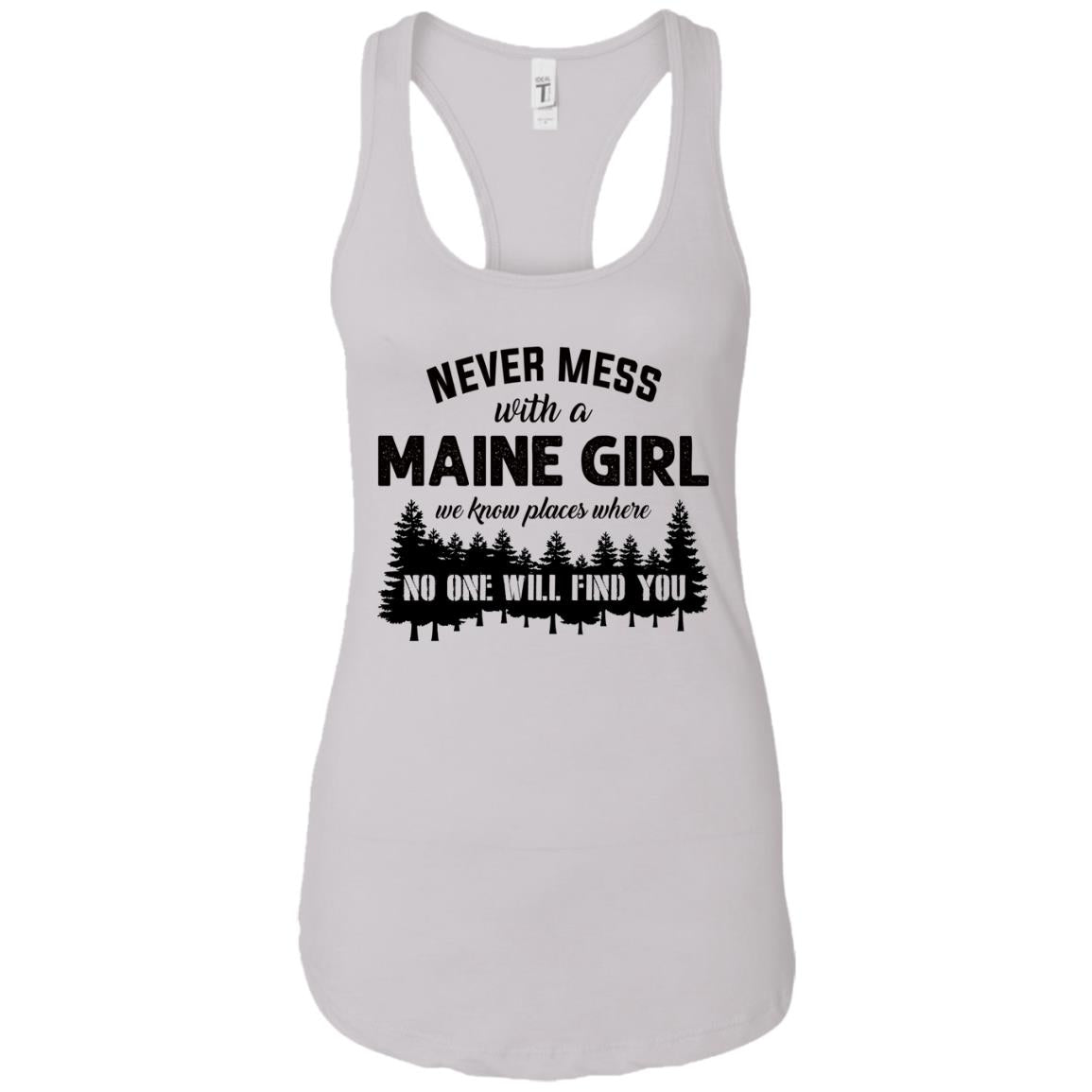 Never Mess With A Maine Girl T-Shirt - T-shirt Teezalo