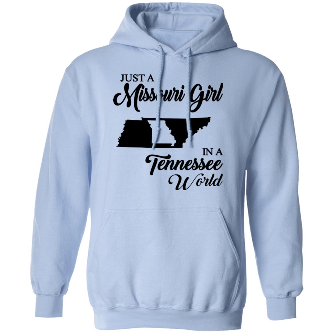 Just A Missouri Girl In A Tennessee World T-Shirt - T-shirt Teezalo