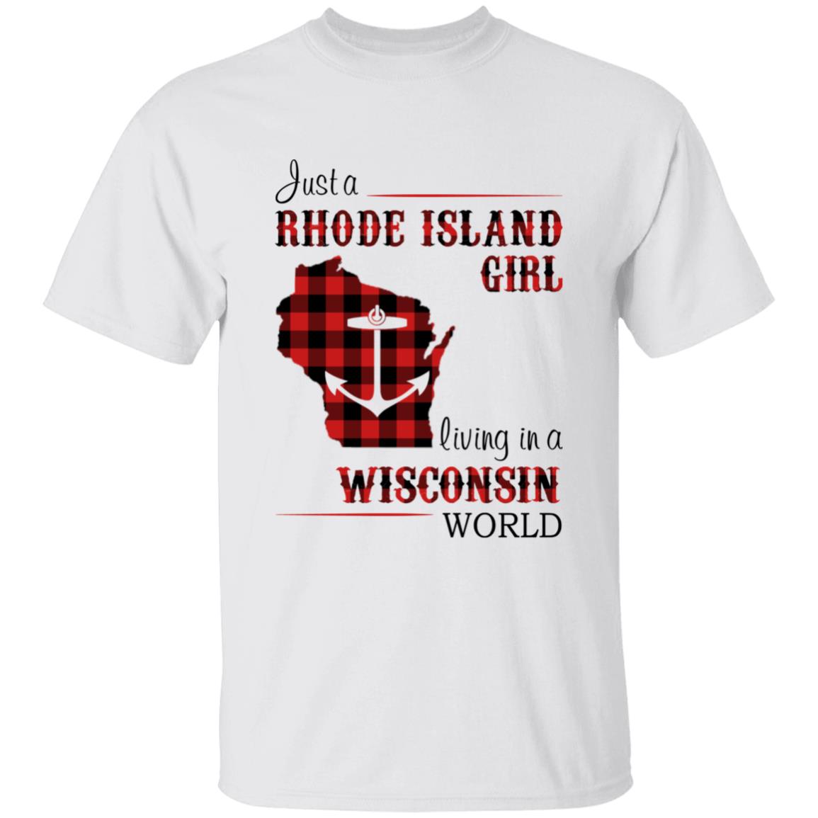 Just A Rhode Island Girl Living In A Wisconsin World T-shirt - T-shirt Born Live Plaid Red Teezalo
