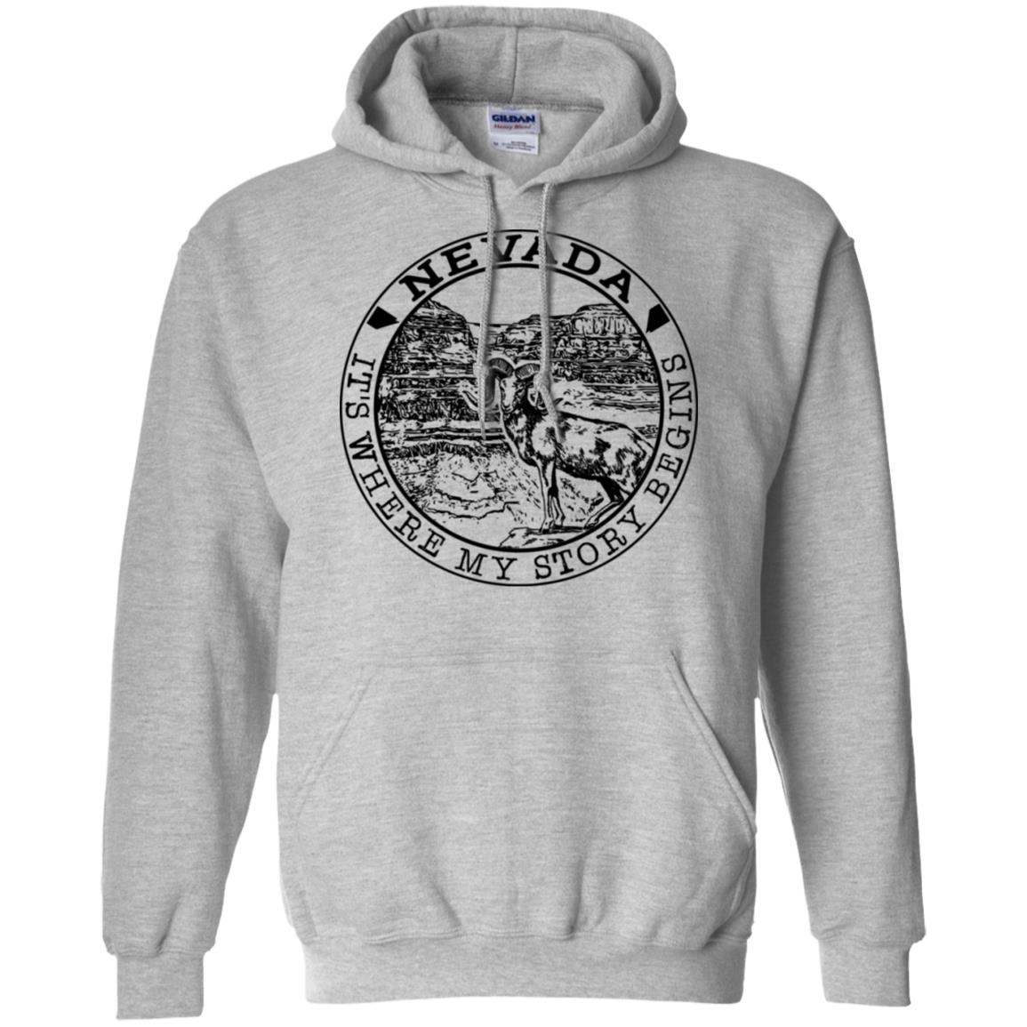 Nevada It's Where My Story Begins Hoodie - Hoodie Teezalo