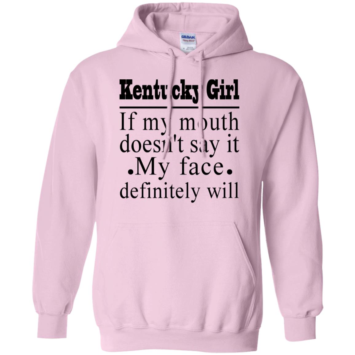 Kentucky Girl If My Mouth Doesn't Say It T-Shirt - T-shirt Teezalo