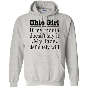 Ohio Girl If My Mouth Doesn't Say T-Shirt - T-shirt Teezalo