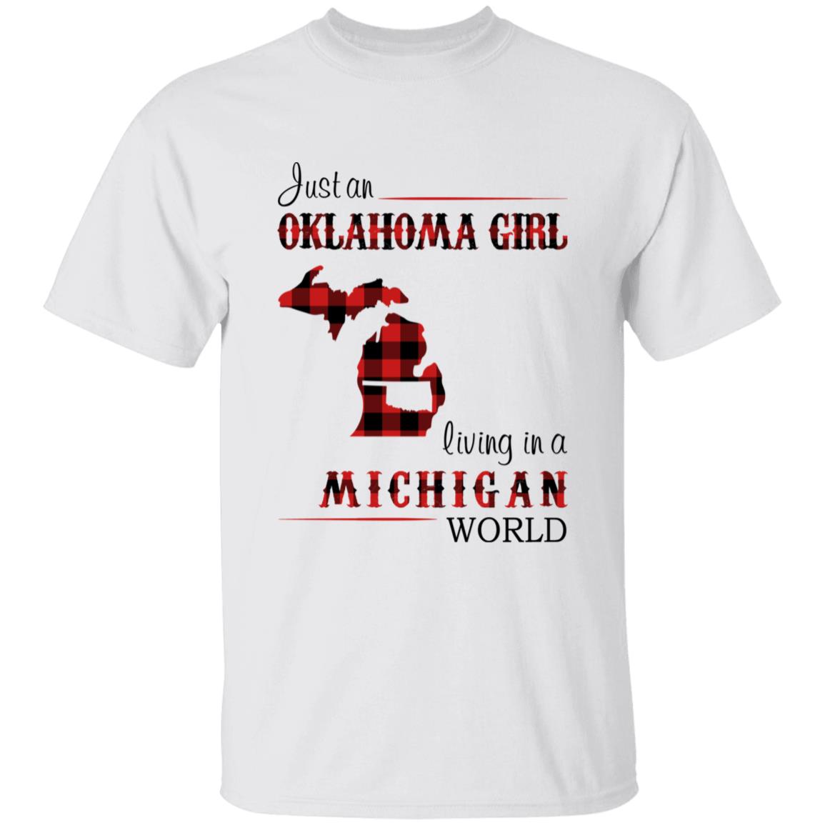 Just An Oklahoma Girl Living In A Michigan World T-shirt - T-shirt Born Live Plaid Red Teezalo