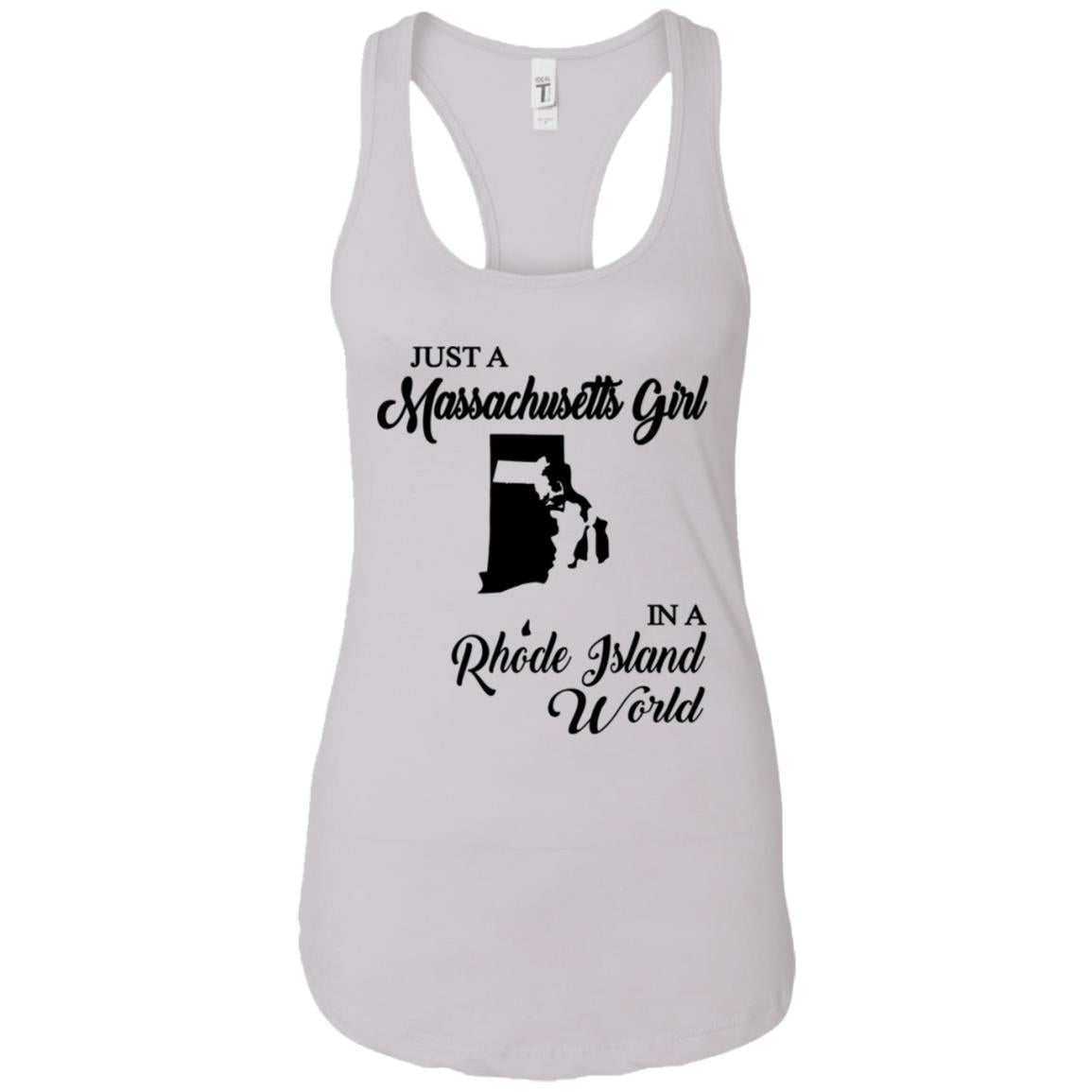 Just A Massachusetts Girl In A Rhode Island World T-shirt - T-shirt Teezalo
