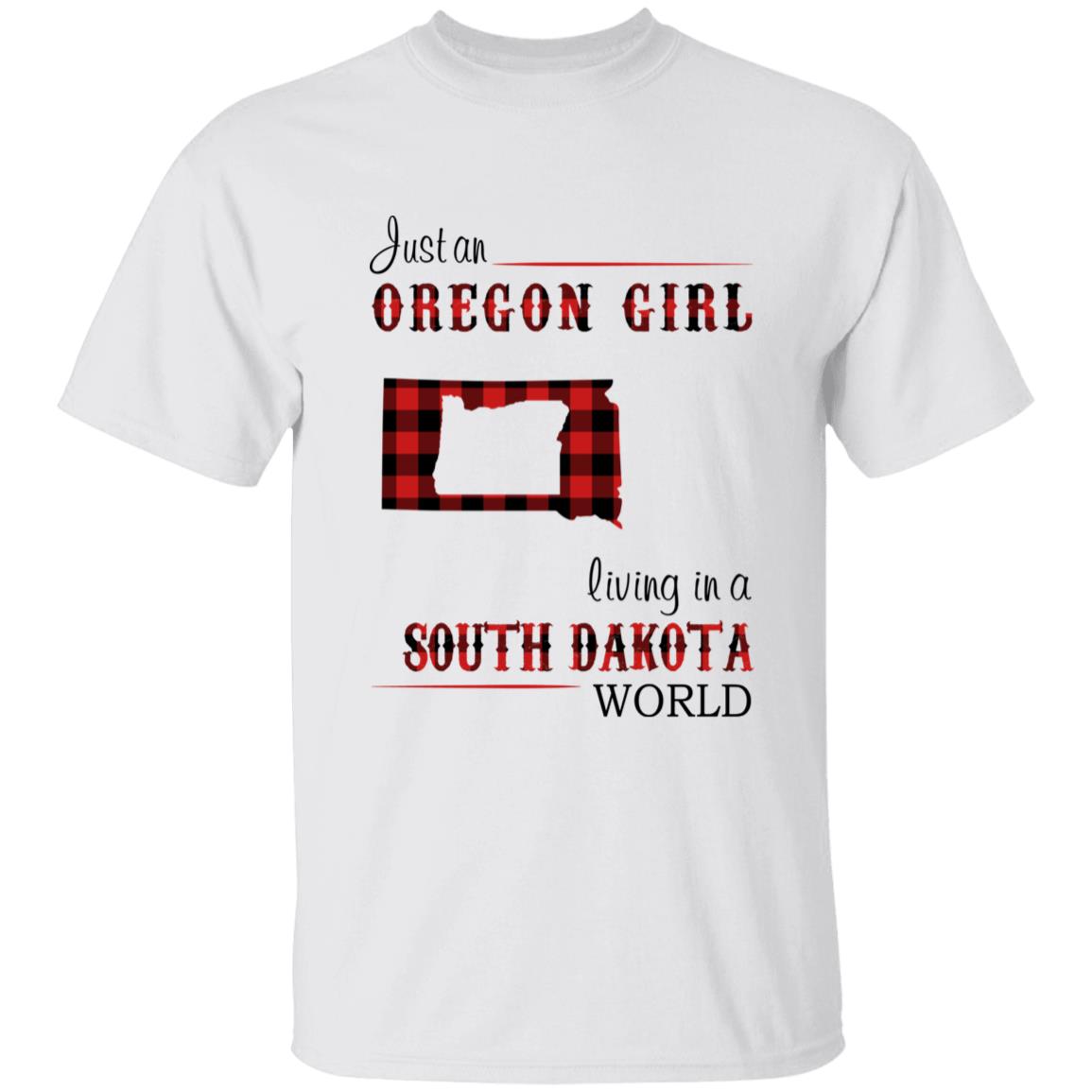 Just An Oregon Girl Living In A South Dakota World T-shirt - T-shirt Born Live Plaid Red Teezalo