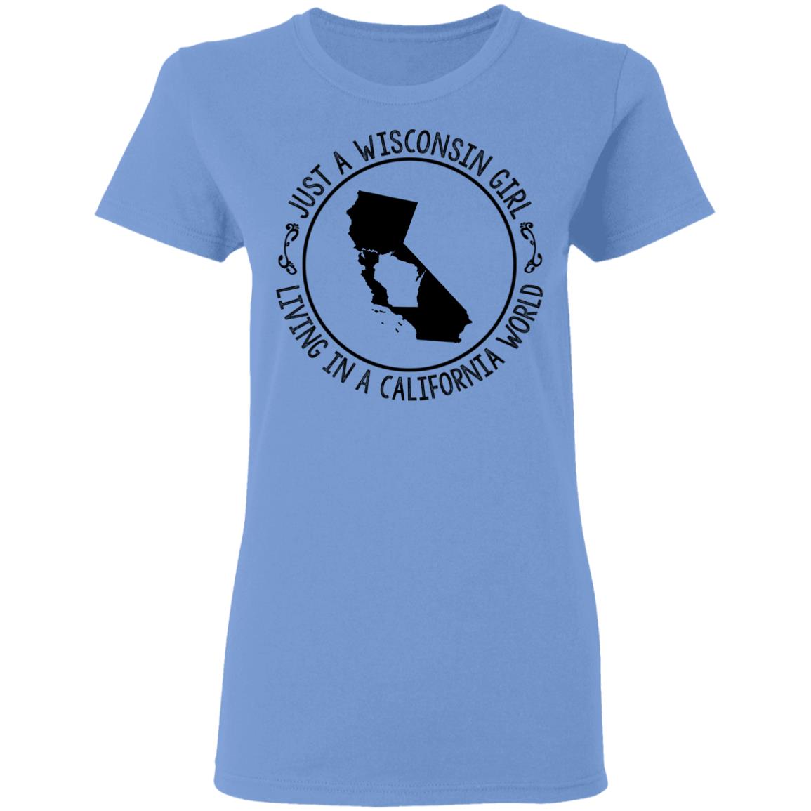 Wisconsin Girl Living In California World Hoodie - Hoodie Teezalo