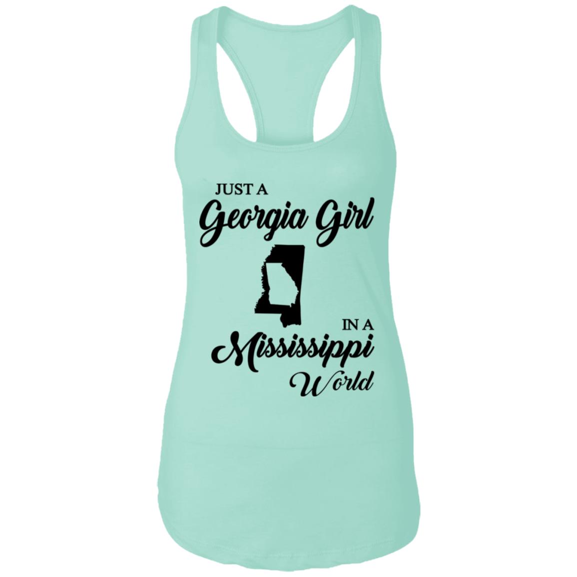 Just A Georgia Girl In A Mississippi World T-Shirt - T-Shirt Teezalo
