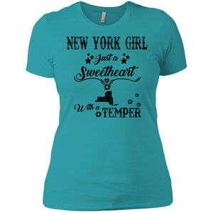 New York Girl Just Sweetheart With A Temper T-Shirt - T-shirt Teezalo