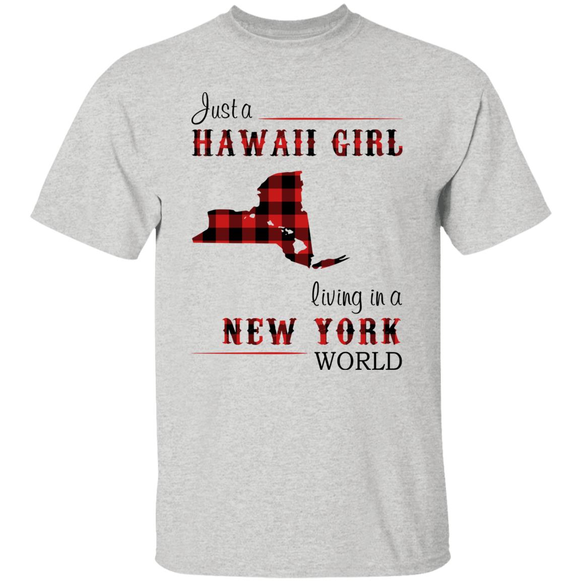 Just A Hawaii Girl Living In A New York World T-shirt - T-shirt Teezalo