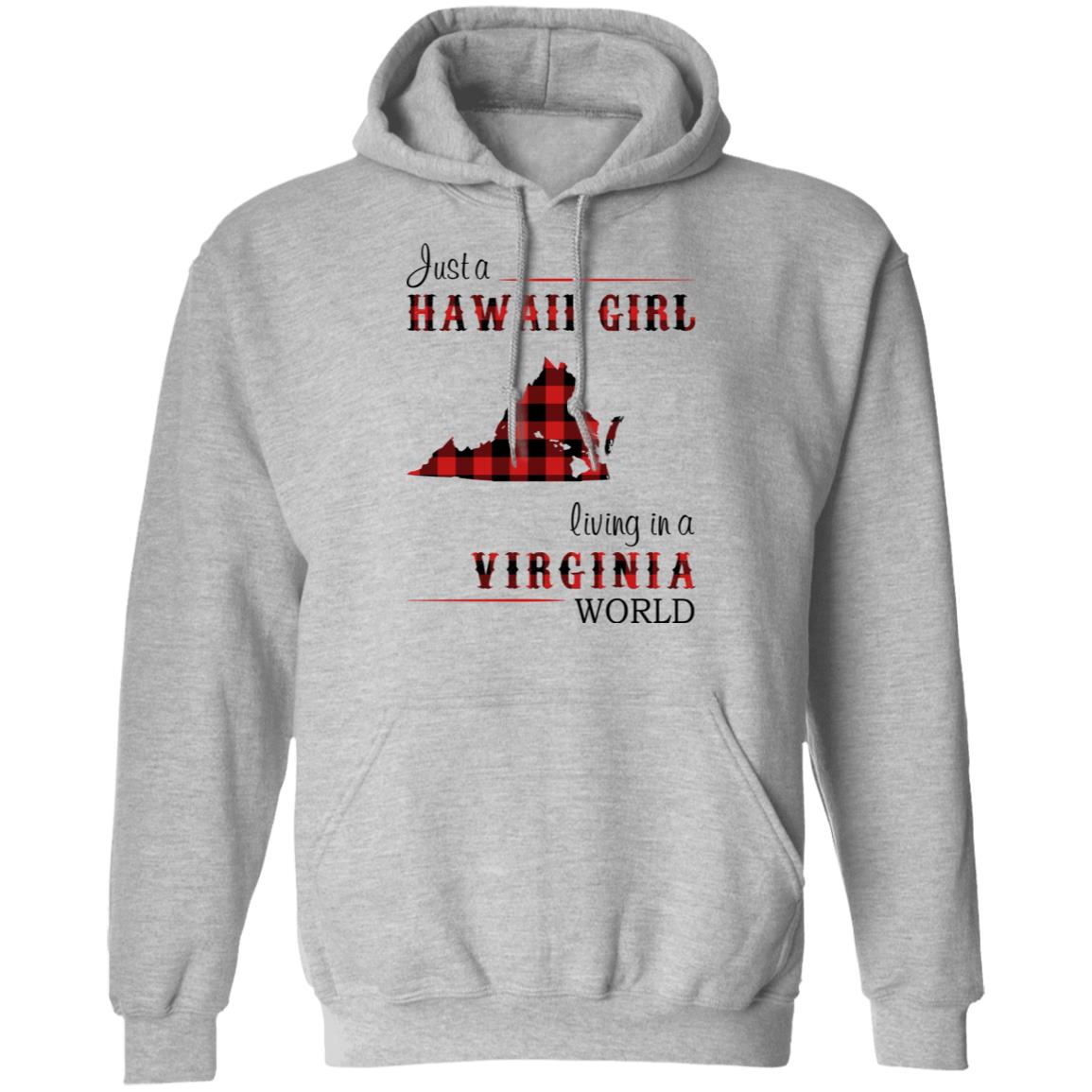 Just A Hawaii Girl Living In A Virginia World T-shirt - T-shirt Teezalo