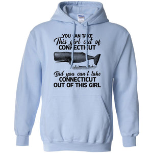 You Can't Take Connecticut Out Of This Girl T Shirt - T-shirt Teezalo