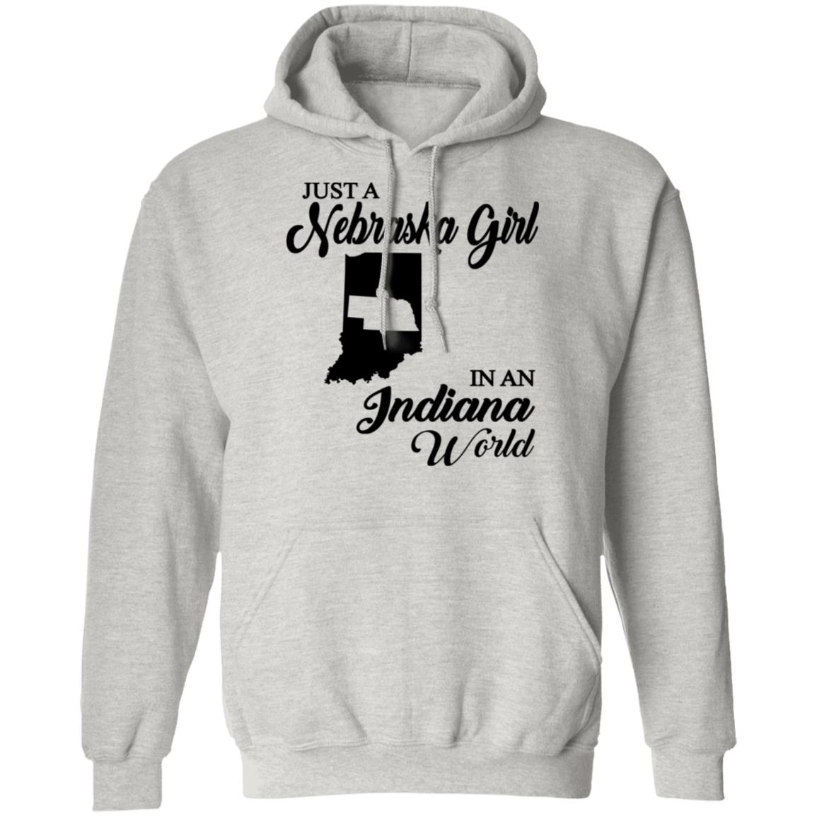 Just A Nebraska Girl In An Indiana World T-Shirt - T-shirt Teezalo