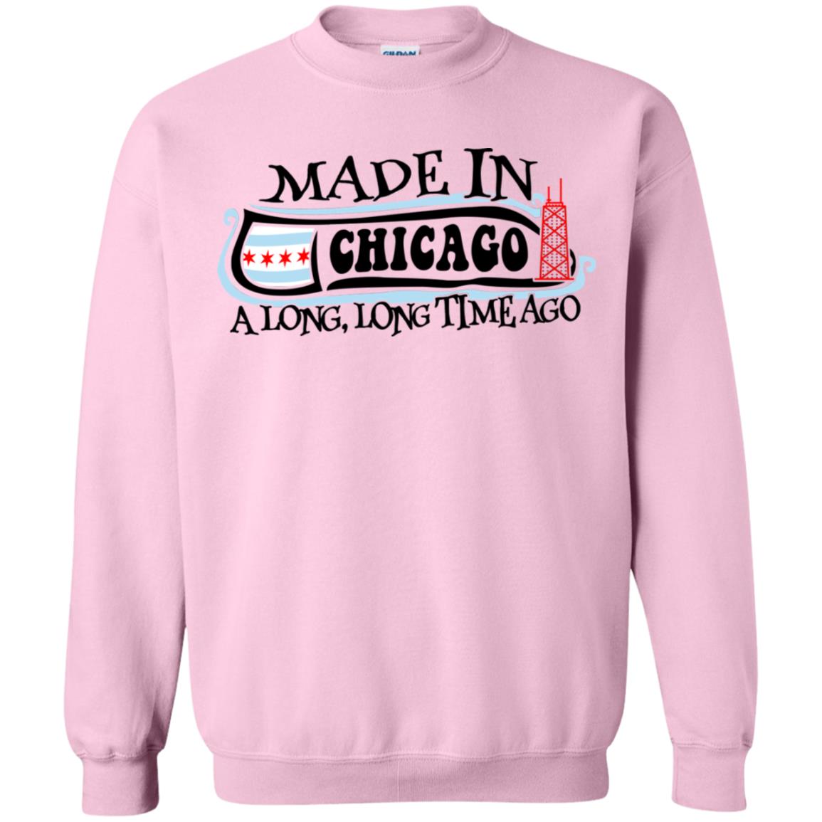 Made In Chicago A Long Long Time Ago T-shirt - T-shirt Teezalo