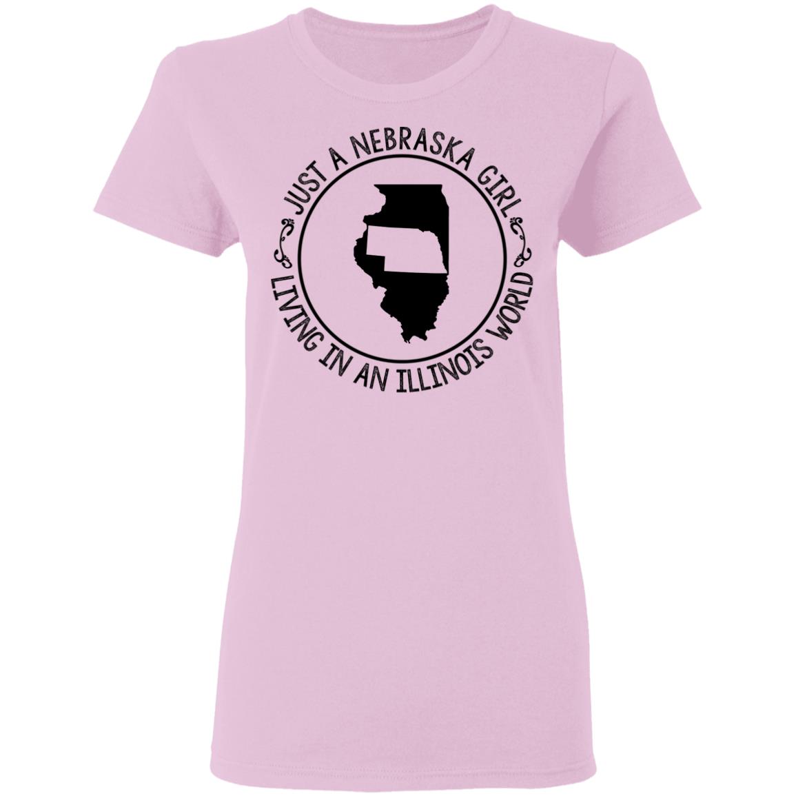 Nebraska Girl Living In Illinois World T-Shirt - T-shirt Teezalo