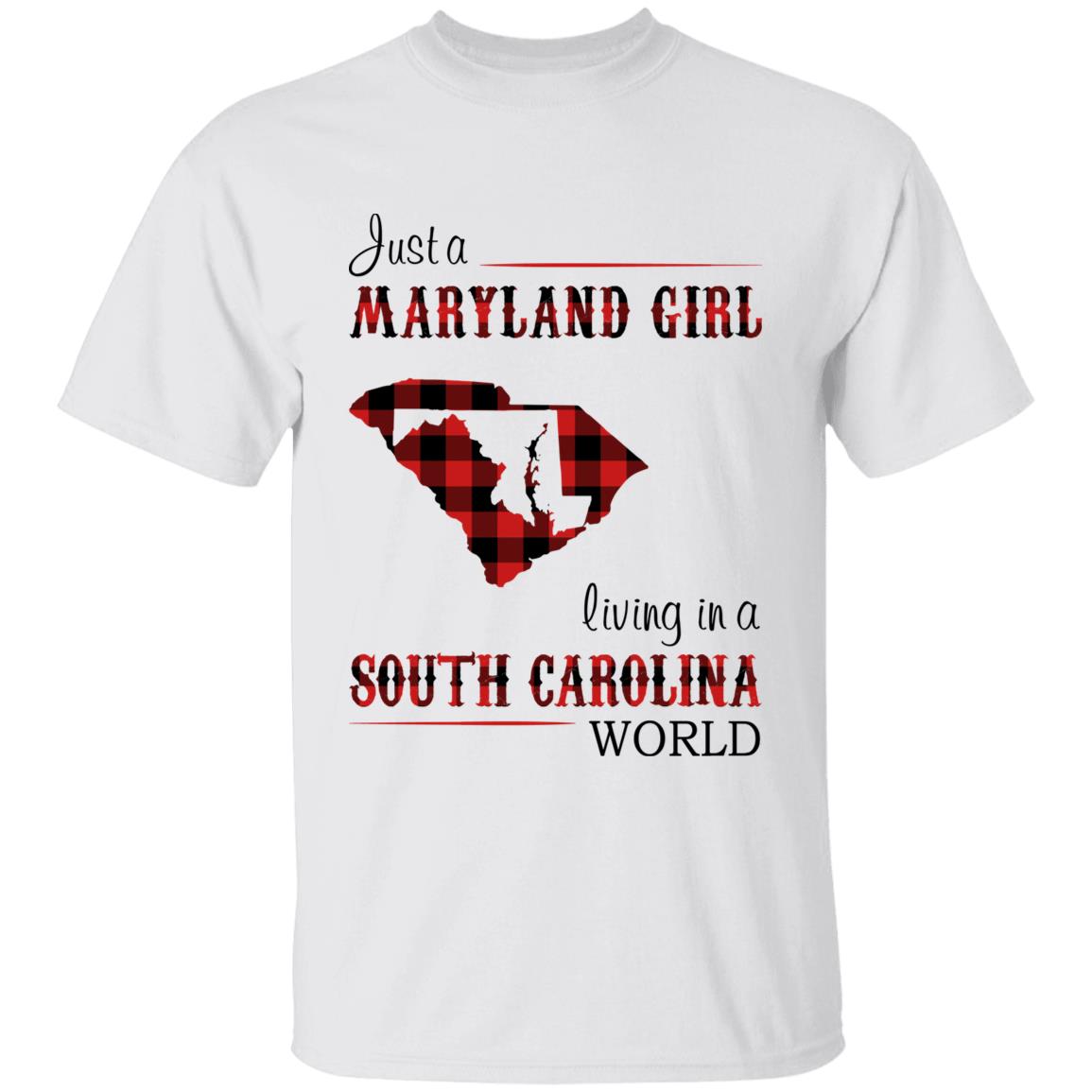 Just A Maryland Girl Living In A  South Carolina World T-shirt - T-shirt Born Live Plaid Red Teezalo