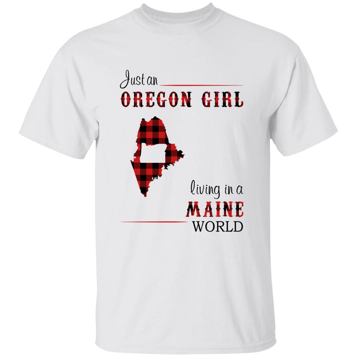 Just An Oregon Girl Living In A Maine World T-shirt - T-shirt Born Live Plaid Red Teezalo