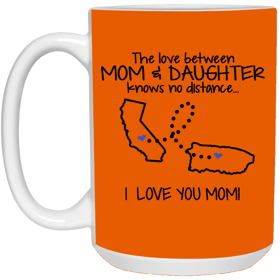 Puerto Rico California The Love Between Mom And Daughter Mug - Mug Teezalo