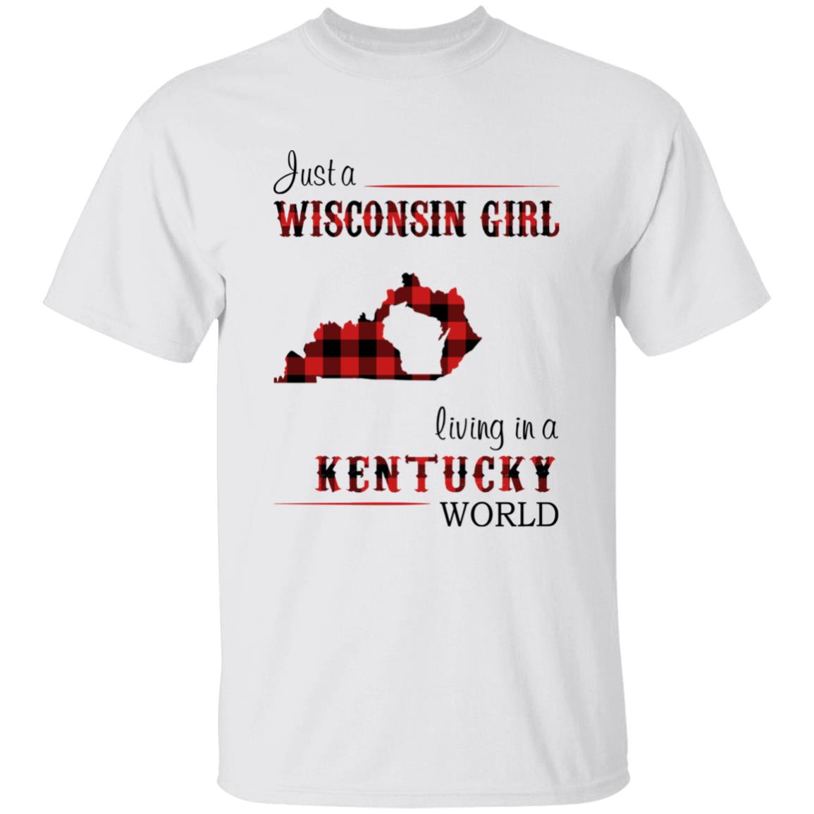 Just A Wisconsin Girl Living In A Kentucky World T-shirt - T-shirt Born Live Plaid Red Teezalo