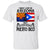 I Live In Arizona But My Story Began In Puerto Rico T Shirt - T-shirt Teezalo