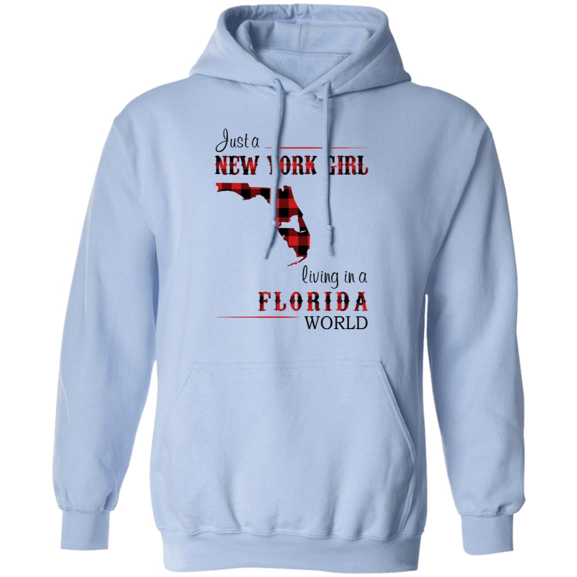 Just A New York Girl Living In Florida World T-Shirt - T-shirt Teezalo