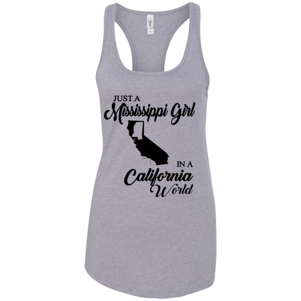 Just A Mississippi Girl In A California World T-Shirt - T-shirt Teezalo