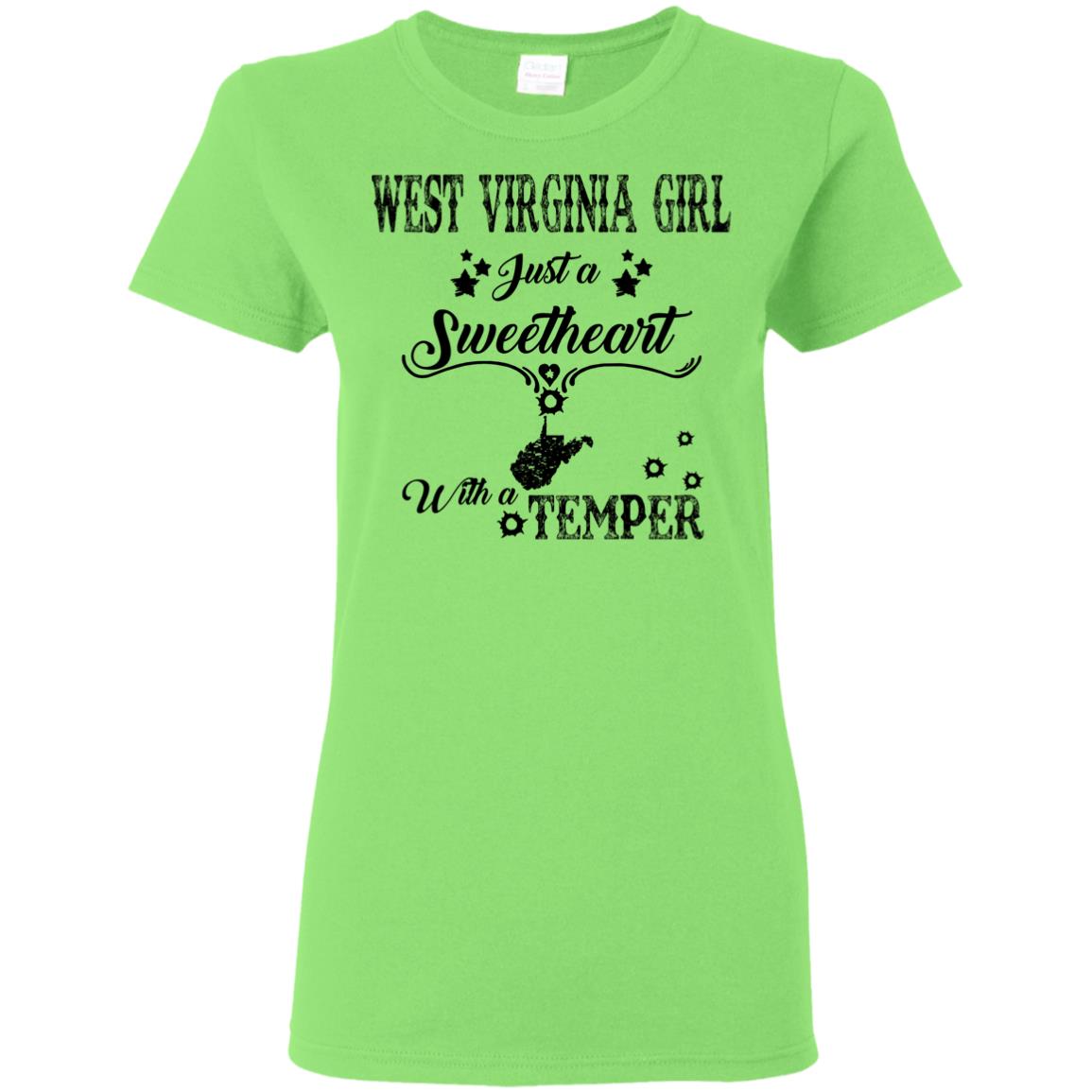 West Virginia Girl Just A Sweetheart With A Temper T Shirt - T-shirt Teezalo