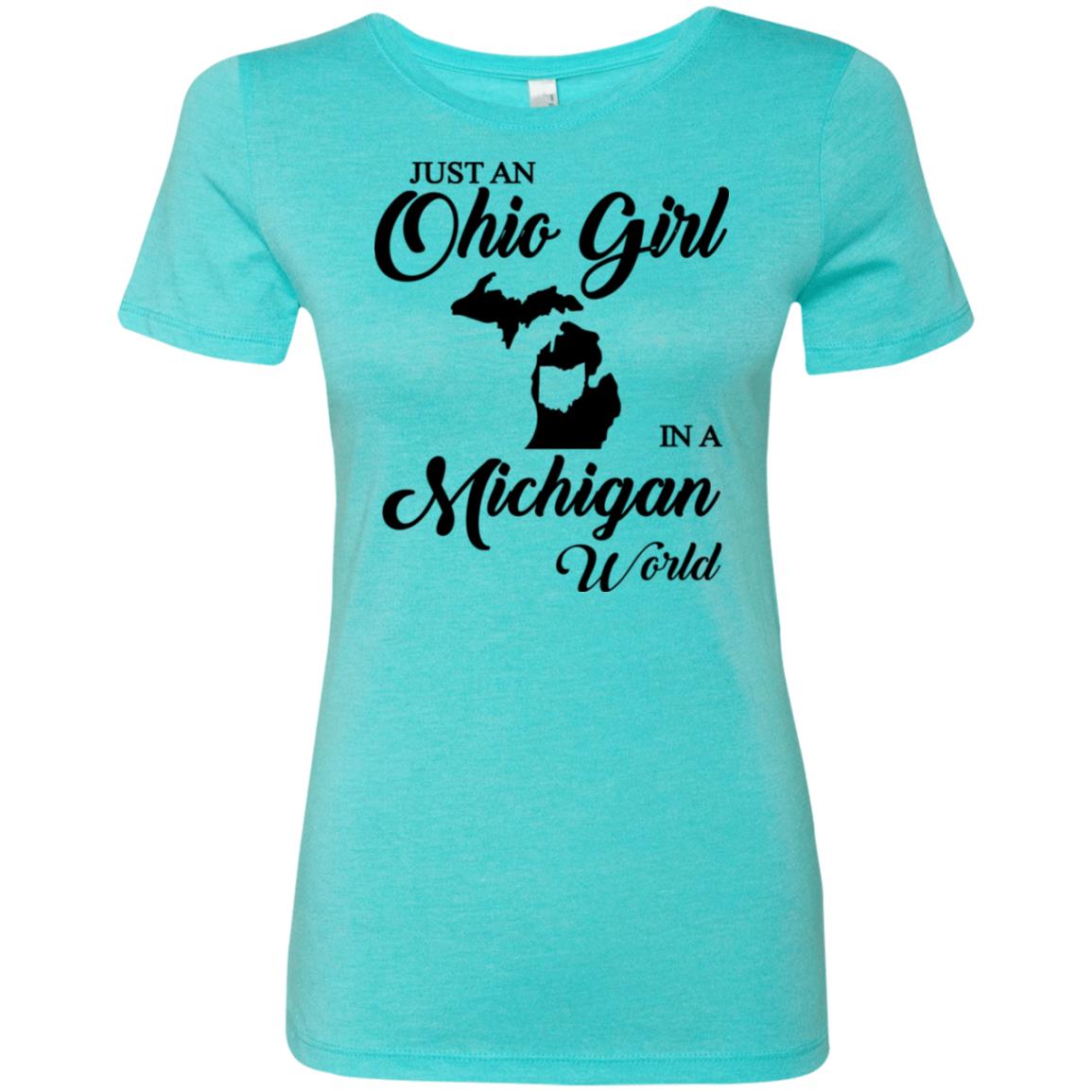 Just An Ohio Girl In A Michigan World T-Shirt - T-shirt Teezalo