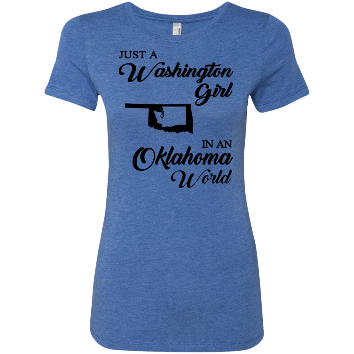 Just A Washington Girl In An Oklahoma World T-Shirt - T-shirt Teezalo