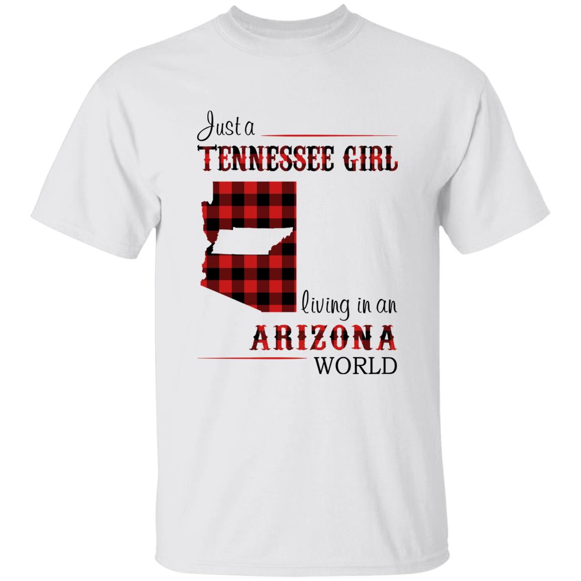 Just A Tennessee Girl Living In An Arizona World T-shirt - T-shirt Born Live Plaid Red Teezalo