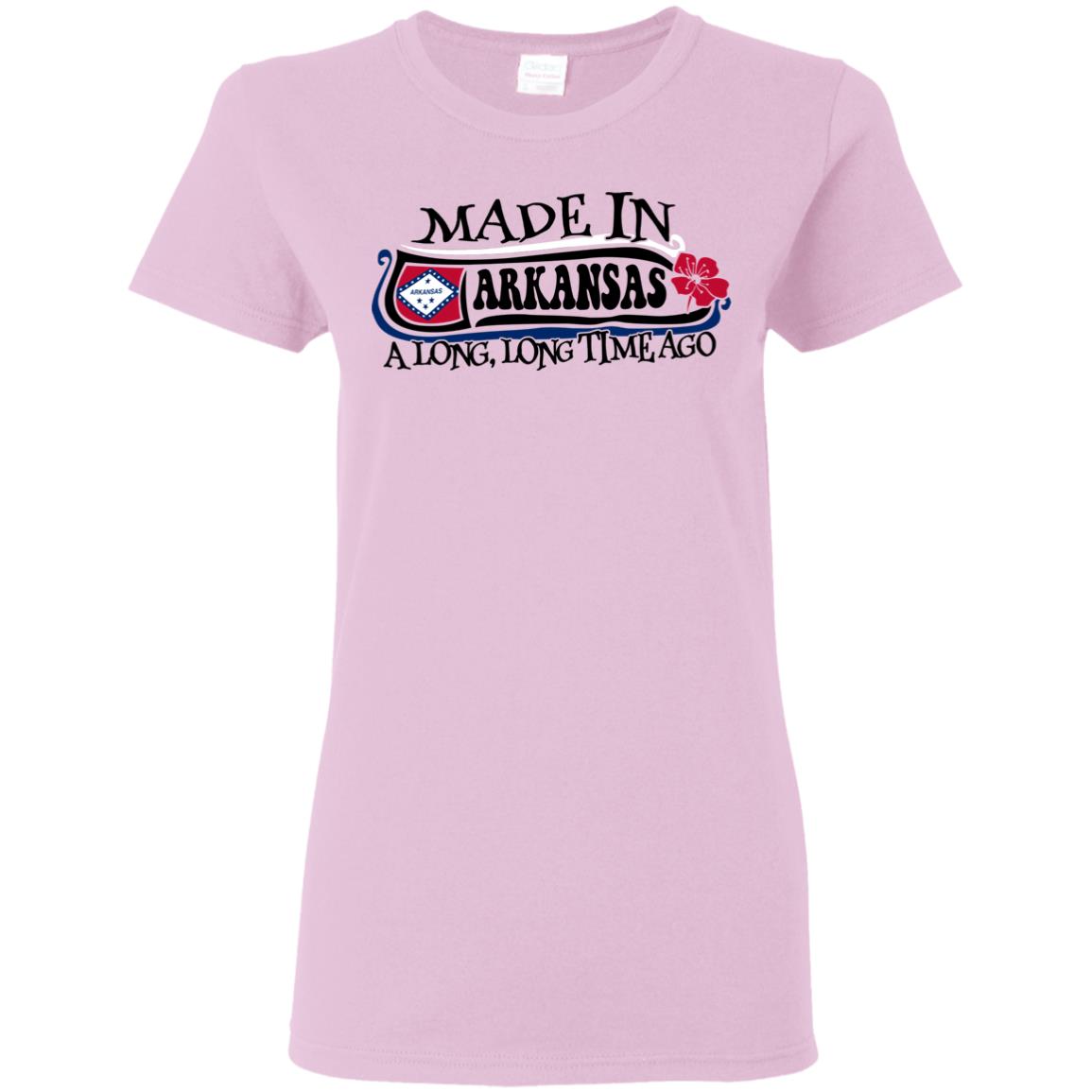 Made In Arkansas A Long Long Time Ago T-Shirt - T-shirt Teezalo