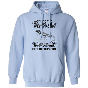 You Can't Take West Virginia Out Of This Girl T Shirt - T-shirt Teezalo