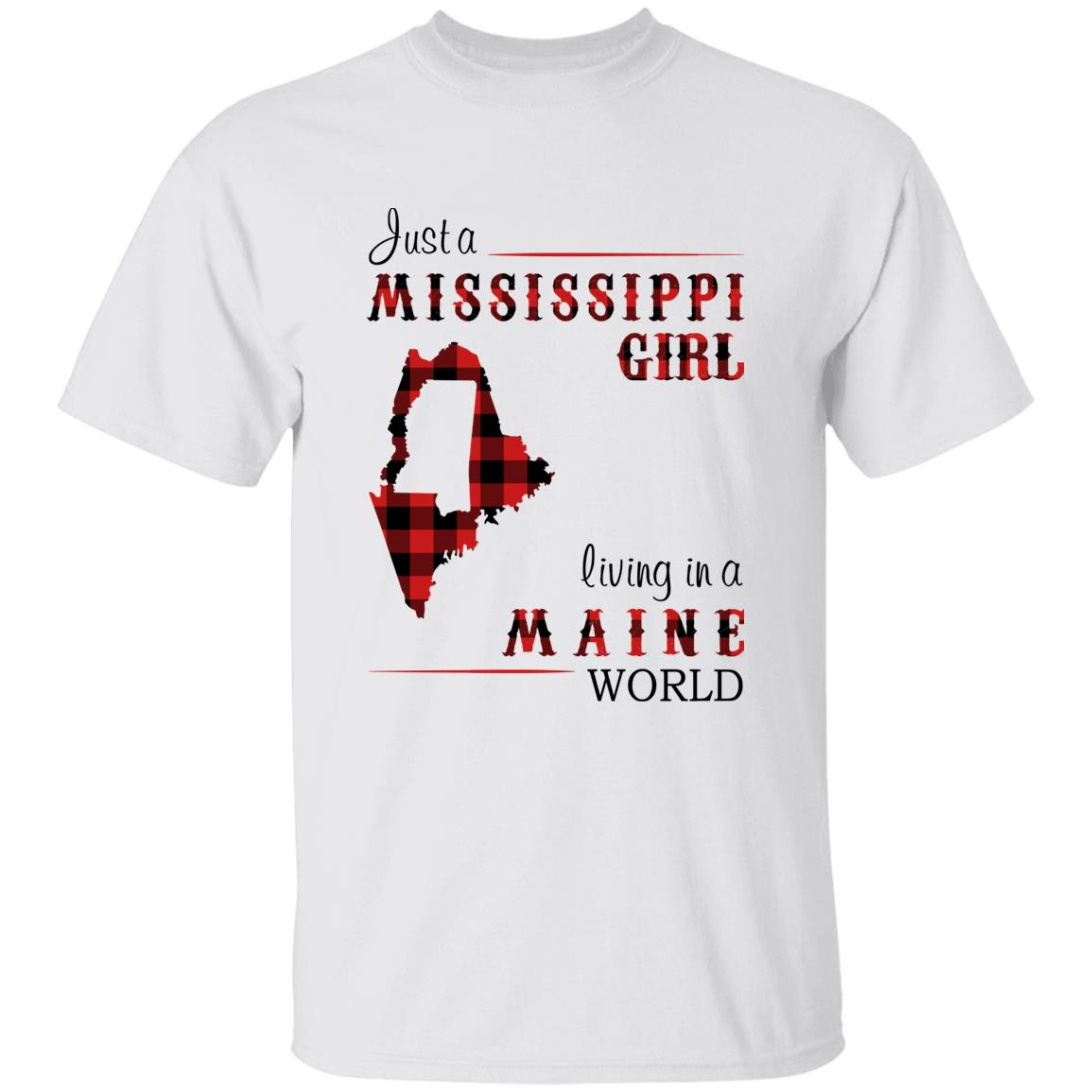Just A Mississippi Girl Living In A Maine World T-shirt - T-shirt Born Live Plaid Red Teezalo