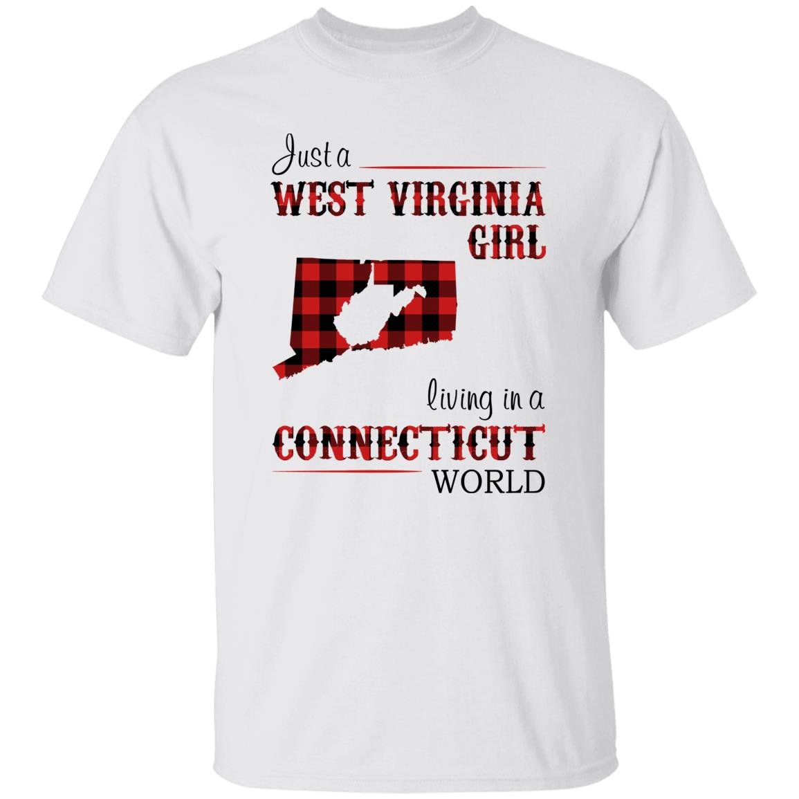 Just A West Virginia Girl Living In A Connecticut World T-shirt - T-shirt Born Live Plaid Red Teezalo